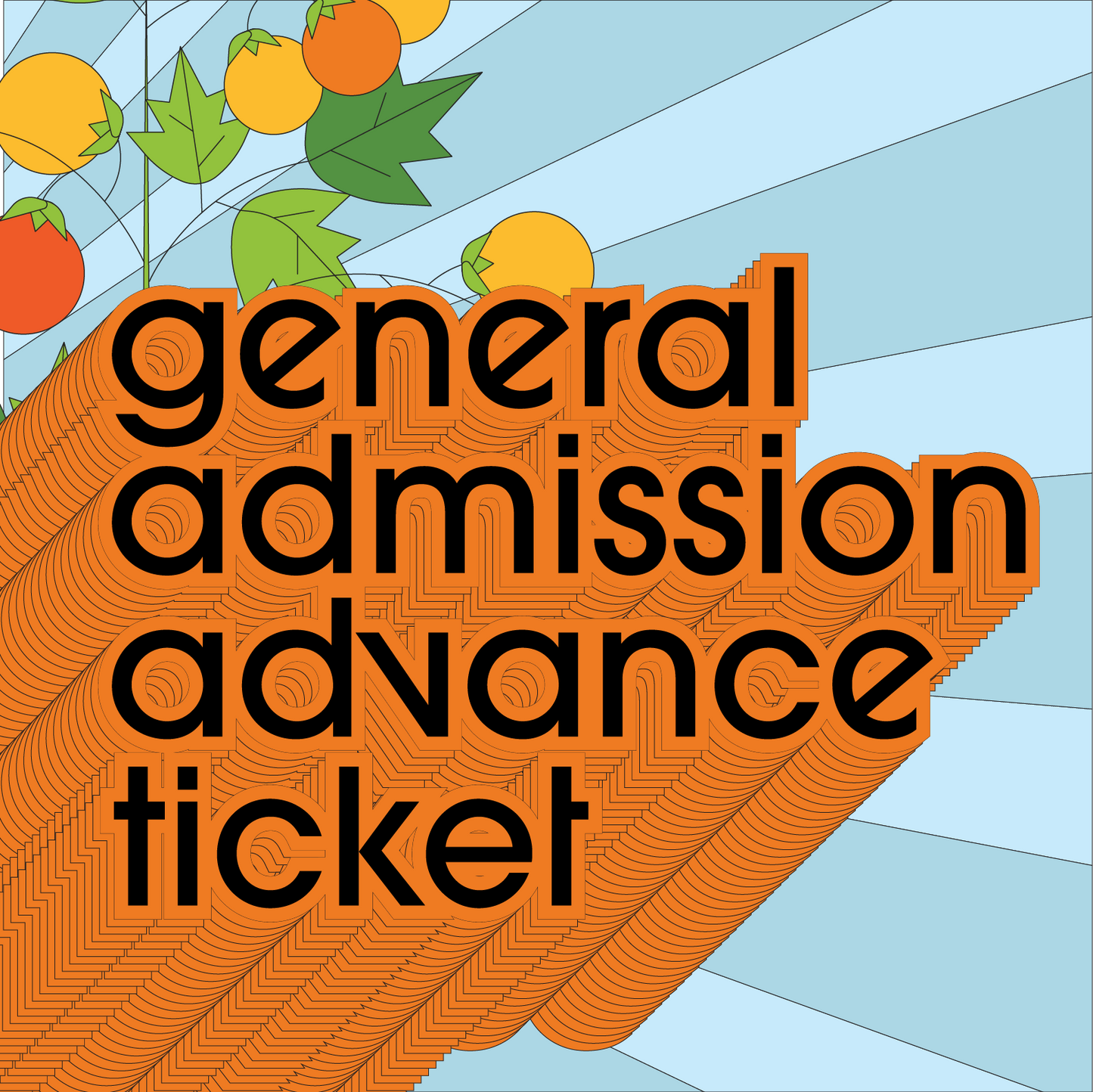 2026 General Admission Music Festival Advance Ticket
